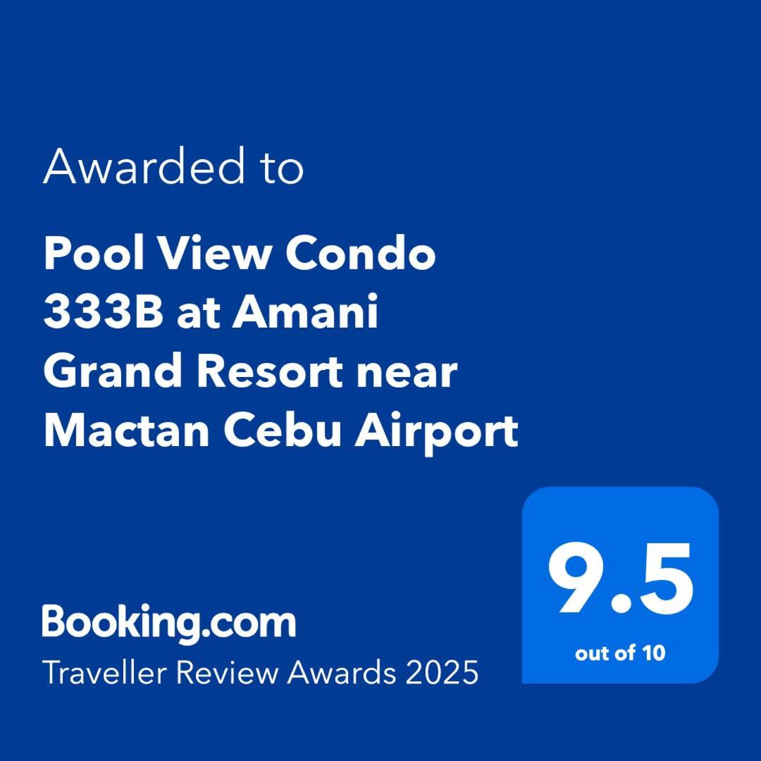 Apartamento Pool View 333b At Amani Grand Near Mactan Cebu Airport Lapu-Lapu City